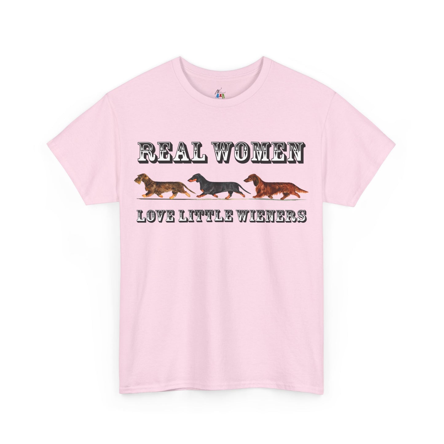 Real Women Love Little Weiners Shirt - Funny Dachshund Dog Mom Tee - Smooth, Long, and Wire Hair Doxie Lover Gift for Wiener Dog Fans